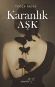 Karanlık Aşk