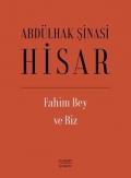 Fahim Bey ve Biz