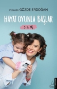 Hayat Oyunla Başlar